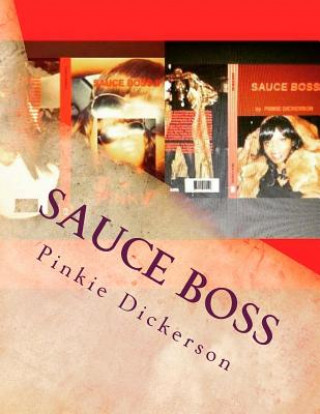 Libro Sauce Boss Pinkie Dickerson