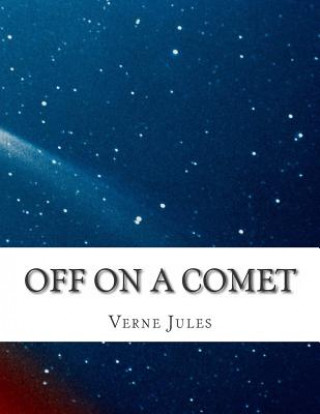 Kniha Off on a Comet Verne Jules