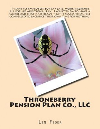 Kniha Throneberry Pension Plan Co., LLC Len Feder