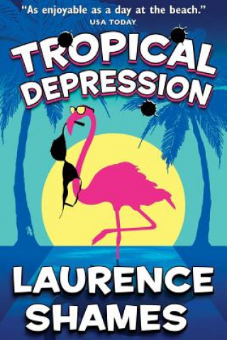 Buch Tropical Depression MR Laurence Shames