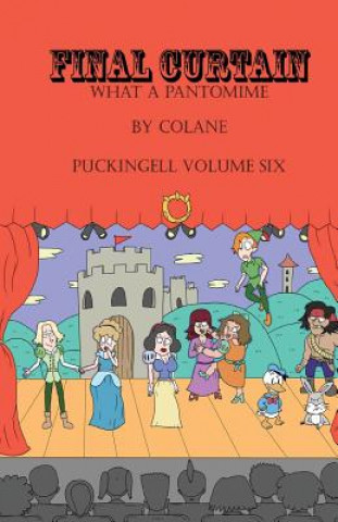 Kniha Final Curtain: What A Pantomime Colane