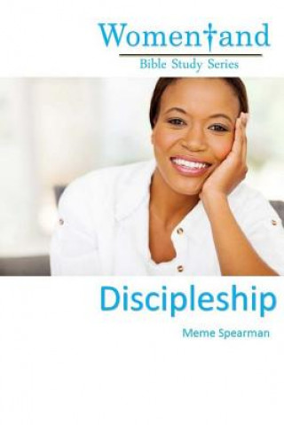 Libro Women and Discipleship Meme Spearman