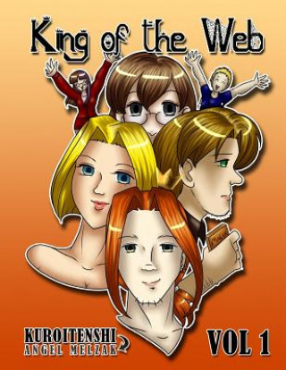 Kniha King of the Web comic Vol 1 book Angel Melzak