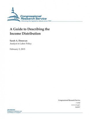 Βιβλίο A Guide to Describing the Income Distribution Congressional Research Service