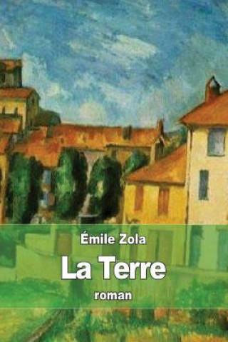 Buch La Terre Emile Zola