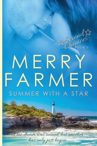 Książka Summer with a Star Merry Farmer