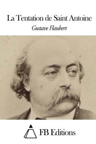 Carte La Tentation de Saint Antoine Gustave Flaubert