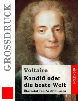 Kniha Kandid oder die beste Welt (Großdruck) Voltaire