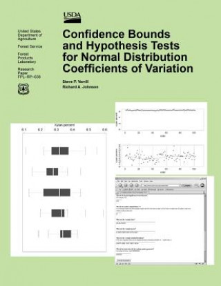 Książka Confidence Bounds and Hypothesis Tests for Normal Distribution of Variation United States Department of Agriculture