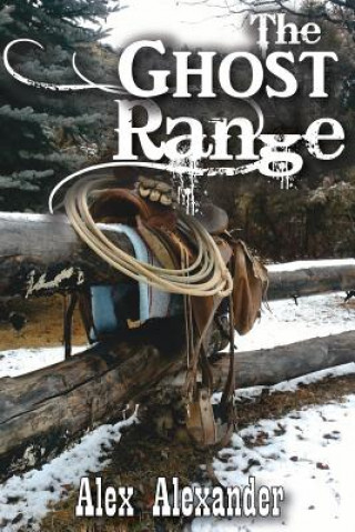 Buch The Ghost Range Alex Alexander