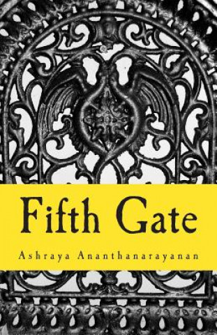 Knjiga Fifth Gate Ashraya Ananthanarayanan