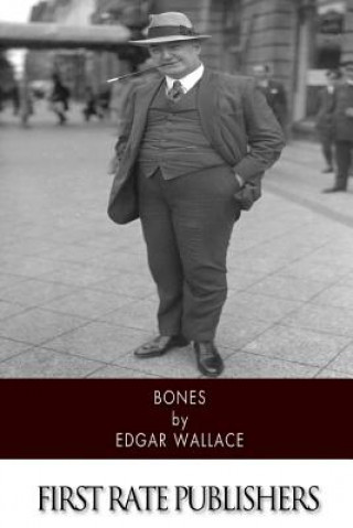 Knjiga Bones Edgar Wallace