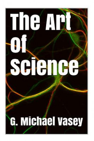 Buch The art of Science G Michael Vasey