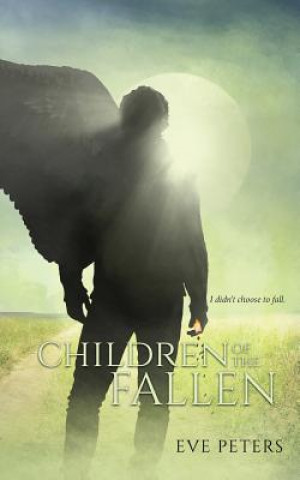 Kniha Children of the Fallen Eve Peters