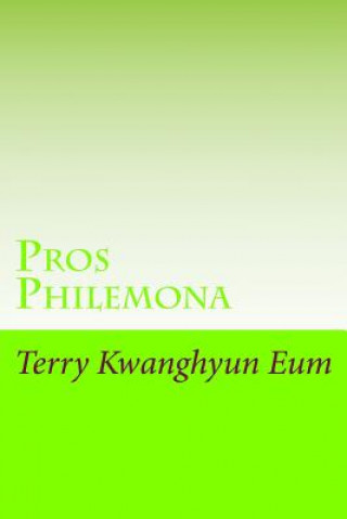 Knjiga Pros Philemona Terry Kwanghyun Eum