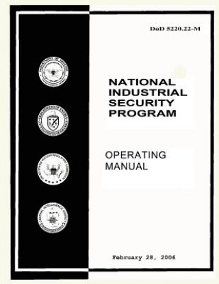 Kniha National Industrial Security Program: Operating Manual U S Department of Energy