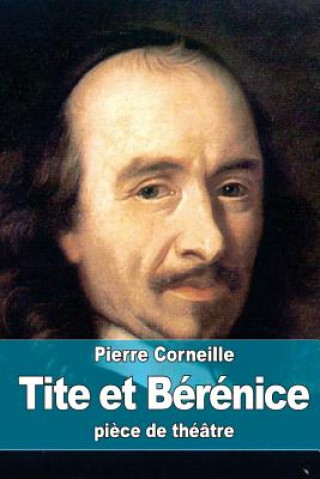 Buch Tite et Bérénice Pierre Corneille