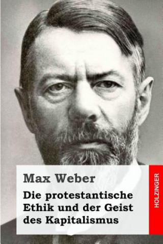 Kniha Die protestantische Ethik und der Geist des Kapitalismus Max Weber