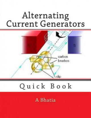 Książka Alternating Current Generators: Quick Book A Bhatia