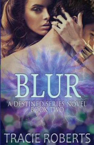 Book Blur Tracie Roberts