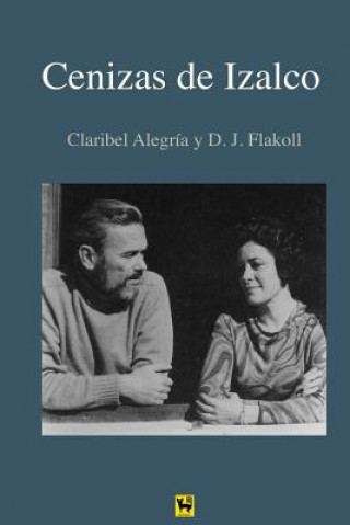 Kniha Cenizas de Izalco Claribel Alegria