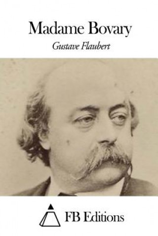 Kniha Madame Bovary Gustave Flaubert