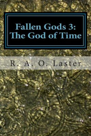 Boek Fallen Gods 3: The God of Time R a O Laster