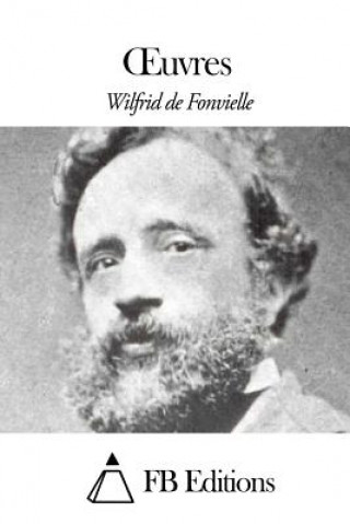 Kniha Oeuvres Wilfrid De Fonvielle