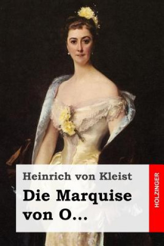 Książka Die Marquise von O... Heinrich von Kleist