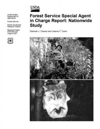 Buch Forest Service Special Agent in Charge Report: Nationwide Study United States Department of Agriculture