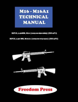 Książka M16 - M16A1 Technical Maual Harvey Norris