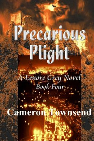 Книга Precarious Plight Cameron Townsend
