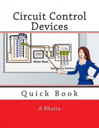 Knjiga Circuit Control Devices: Quick Book A Bhatia