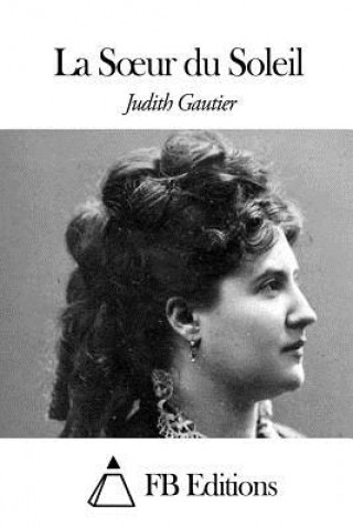 Buch La Soeur du Soleil Judith Gautier