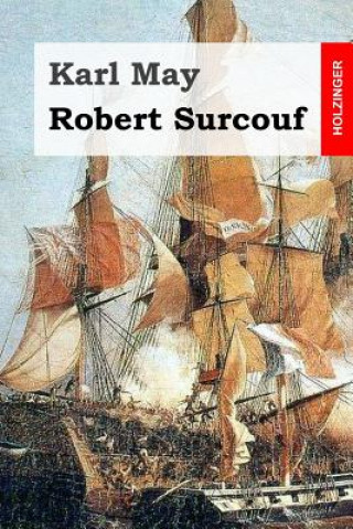 Kniha Robert Surcouf Karl May
