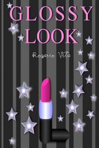 Knjiga Glossy Look Rosario Vila