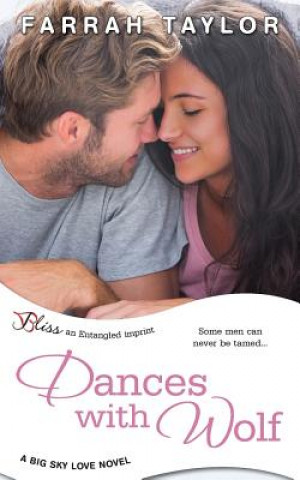 Könyv Dances with Wolf Farrah Taylor