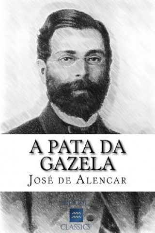 Kniha A Pata da Gazela Jose de Alencar