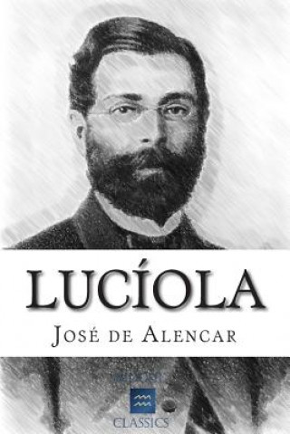 Kniha Lucíola Jose de Alencar