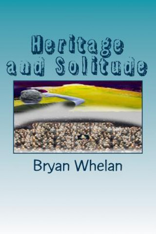 Carte Heritage and Solitude MR Bryan Whelan