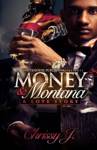 Kniha Money & Montana Chrissy J