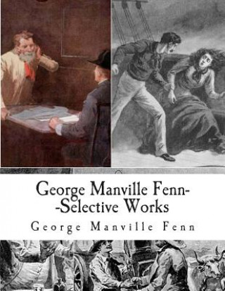 Książka George Manville Fenn--Selective Works George Manville Fenn