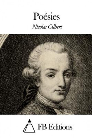 Книга Poésies Nicolas Gilbert