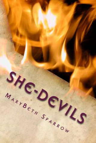 Knjiga She-Devils Marybeth Sparrow