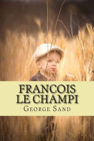 Livro Francois le Champi Mrs George Sand