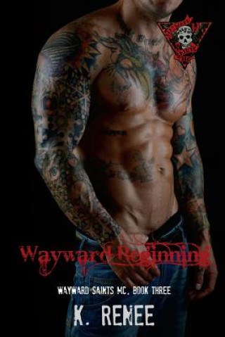 Book Wayward Beginning K Renee