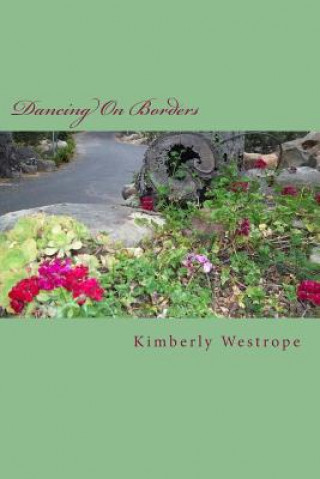 Carte Dancing On Borders Kimberly Westrope