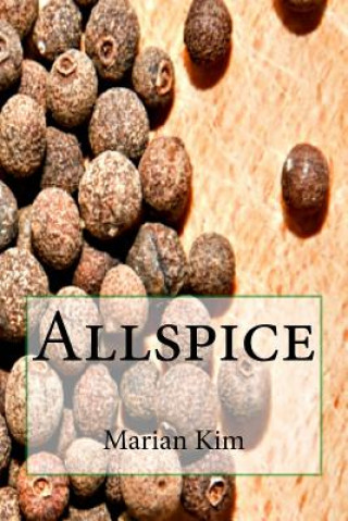 Kniha Allspice Marian Kim