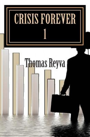 Kniha Crisis Forever 1 Thomas Reyva