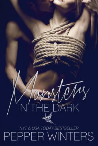 Könyv Monsters in the Dark Pepper Winters